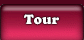 Tour